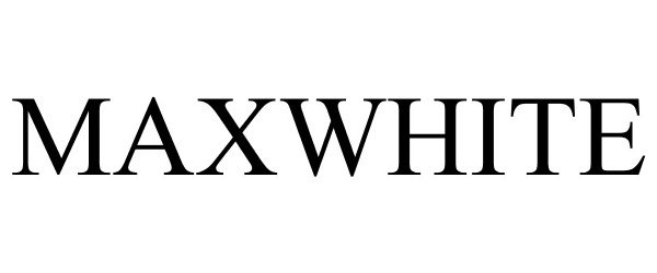 Trademark Logo MAXWHITE