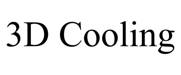 Trademark Logo 3D COOLING