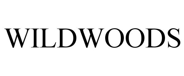 Trademark Logo WILDWOODS