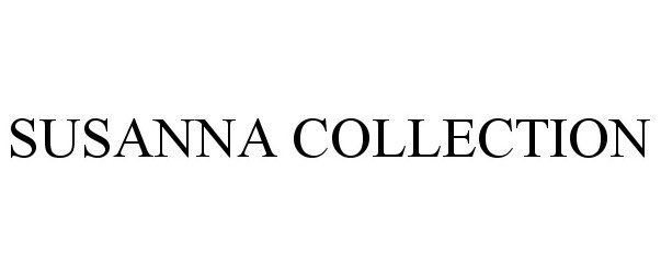 Trademark Logo SUSANNA COLLECTION