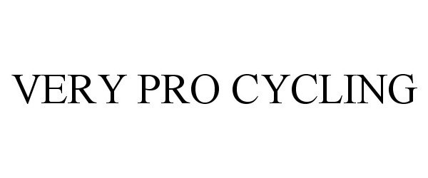  VERY PRO CYCLING