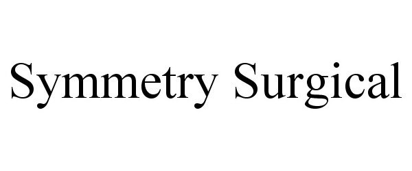 Trademark Logo SYMMETRY SURGICAL
