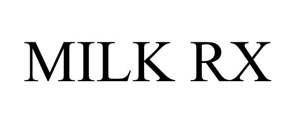  MILK RX