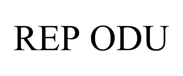 Trademark Logo REP ODU