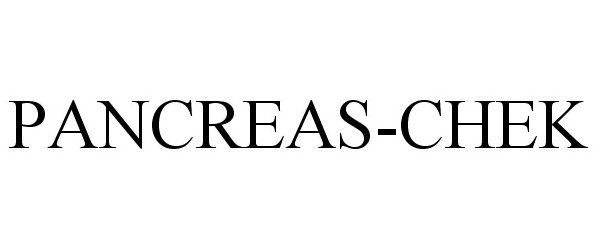 Trademark Logo PANCREAS-CHEK