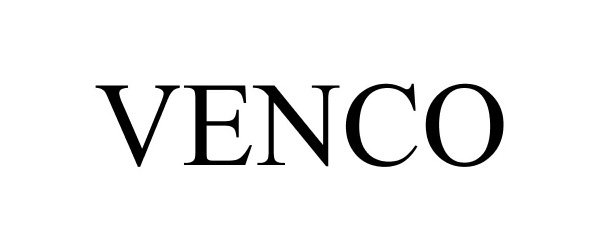 Trademark Logo VENCO