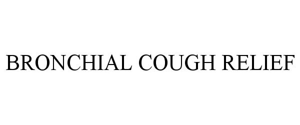  BRONCHIAL COUGH RELIEF