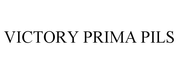 Trademark Logo VICTORY PRIMA PILS