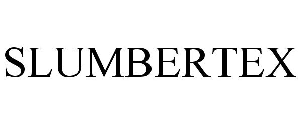 Trademark Logo SLUMBERTEX