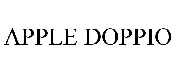 Trademark Logo APPLE DOPPIO