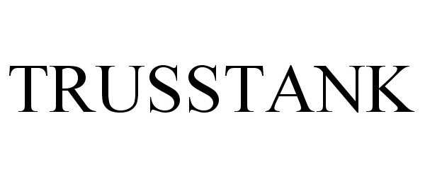 Trademark Logo TRUSSTANK
