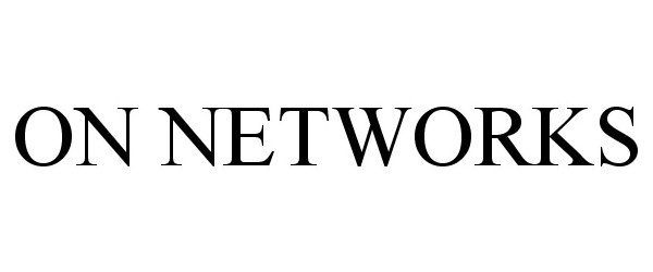  ON NETWORKS