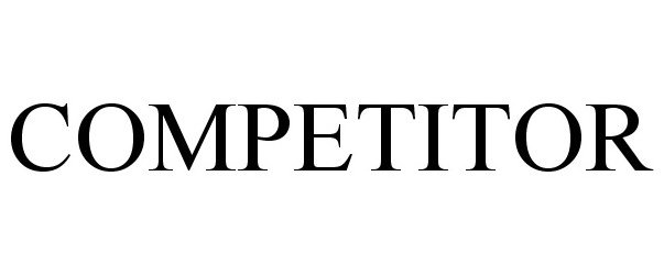 Trademark Logo COMPETITOR
