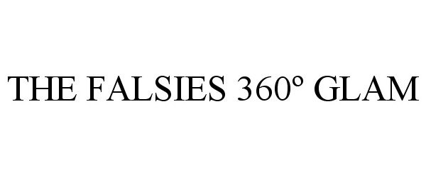  THE FALSIES 360Âº GLAM