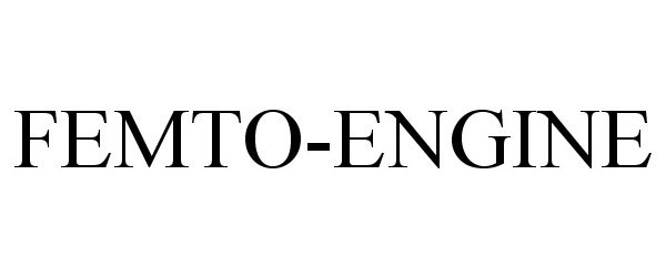 Trademark Logo FEMTO-ENGINE