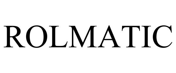 Trademark Logo ROLMATIC