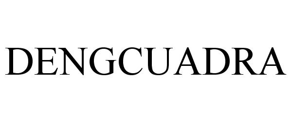 Trademark Logo DENGCUADRA