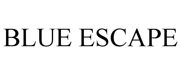 Trademark Logo BLUE ESCAPE