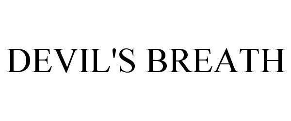 Trademark Logo DEVIL'S BREATH