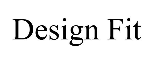  DESIGN FIT