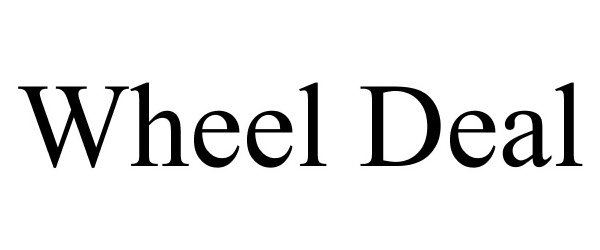 Trademark Logo WHEEL DEAL