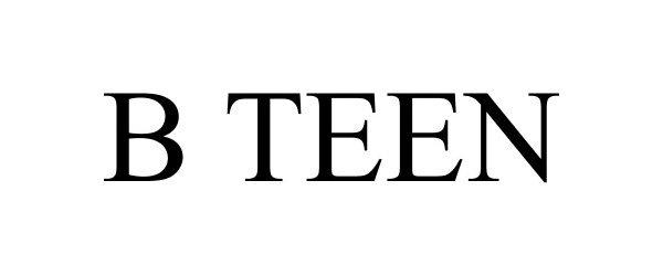 Trademark Logo B TEEN