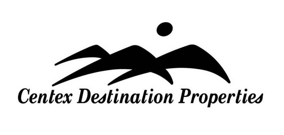Trademark Logo CENTEX DESTINATION PROPERTIES
