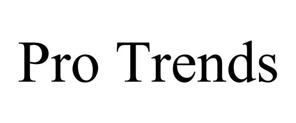  PRO TRENDS