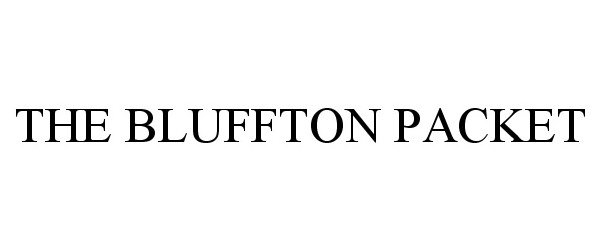  THE BLUFFTON PACKET