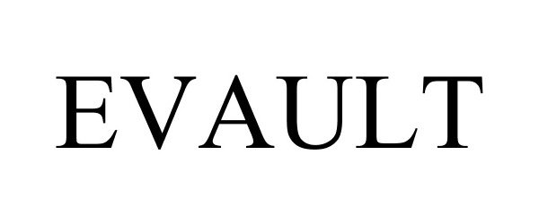 Trademark Logo EVAULT