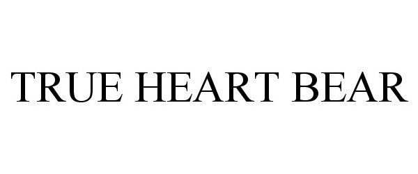  TRUE HEART BEAR