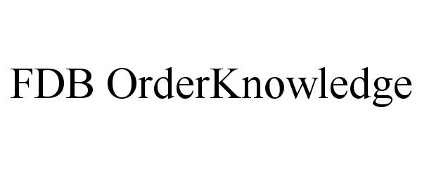 Trademark Logo FDB ORDERKNOWLEDGE