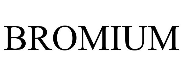 Trademark Logo BROMIUM