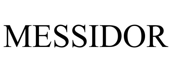 Trademark Logo MESSIDOR
