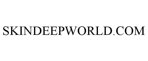  SKINDEEPWORLD.COM