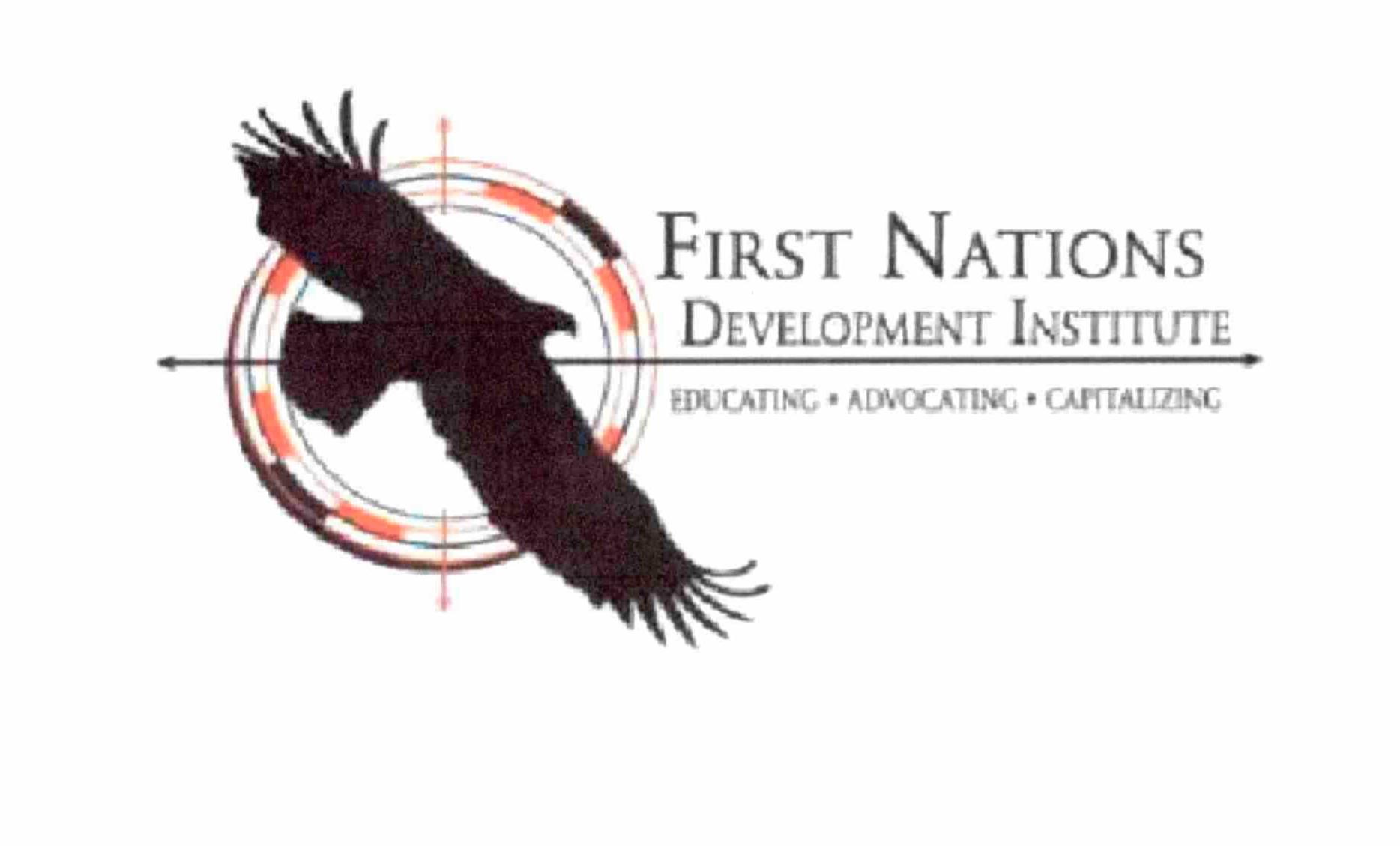  FIRST NATIONS DEVELOPMENT INSTITUTE EDUCATING Â· ADVOCATING Â· CAPITALIZING