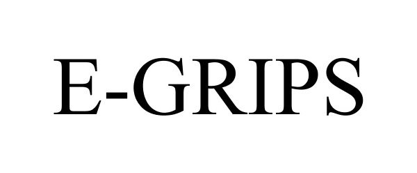 Trademark Logo E-GRIPS