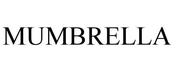 Trademark Logo MUMBRELLA