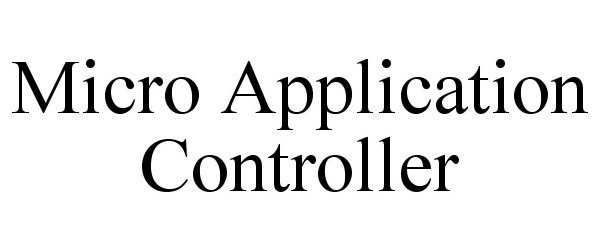  MICRO APPLICATION CONTROLLER