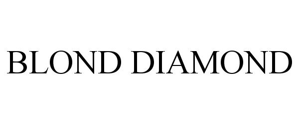  BLOND DIAMOND