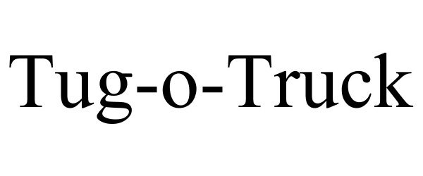 Trademark Logo TUG-O-TRUCK