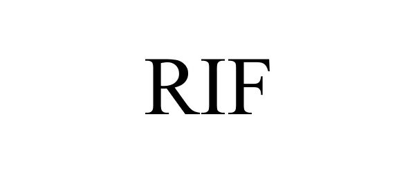 Trademark Logo RIF