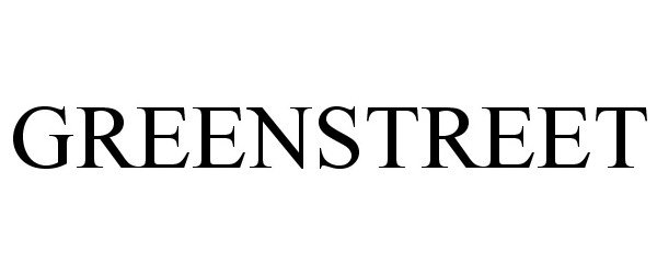 Trademark Logo GREENSTREET
