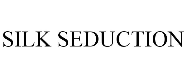 Trademark Logo SILK SEDUCTION