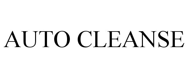 Trademark Logo AUTO CLEANSE