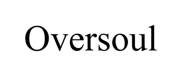 Trademark Logo OVERSOUL