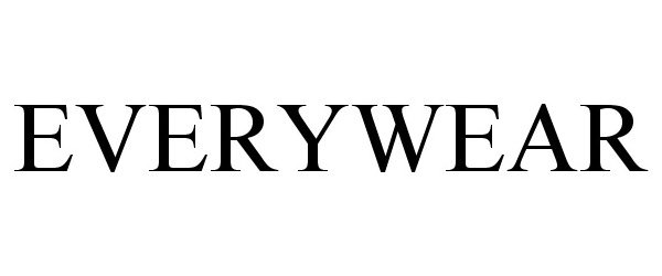 Trademark Logo EVERYWEAR