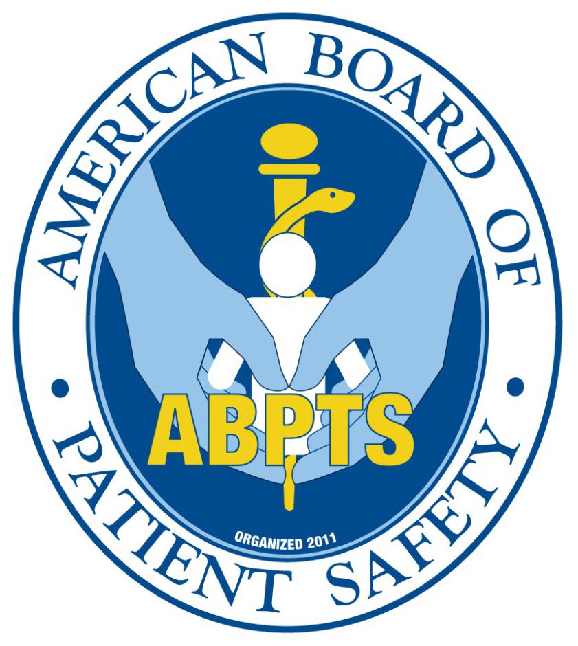  · AMERICAN BOARD OF Â· PATIENT SAFETY Â· ABPTS ORGANIZED 2011