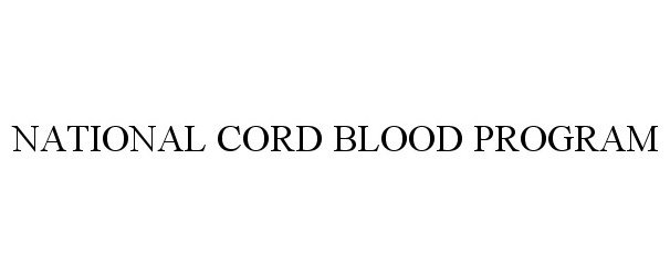  NATIONAL CORD BLOOD PROGRAM