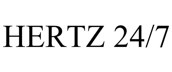 Trademark Logo HERTZ 24/7